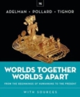 Worlds Together, Worlds Apart - Book