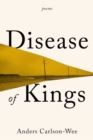Disease of Kings - Poems - Book