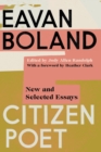 Citizen Poet : New and Selected Essays - eBook