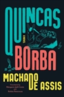 Quincas Borba : A Novel - eBook