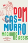 Dom Casmurro : A Novel - Book