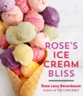 Rose's Ice Cream Bliss - eBook