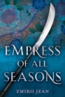 Empress of All Seasons - eBook