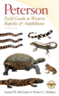 Peterson Field Guide To Western Reptiles & Amphibians, Fourth Edition - Book
