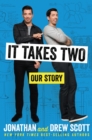It Takes Two : Our Story - eBook