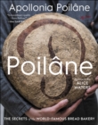 Poilane : The Secrets of the World-Famous Bread Bakery - eBook
