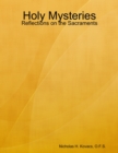 Holy Mysteries: Reflections on the Sacraments - eBook