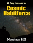 10 Easy Lessons In Cosmic Habitforce - eBook
