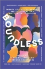 Boundless : Twenty Voices Celebrating Multicultural and Multiracial Identities - Book
