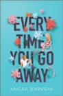 Every Time You Go Away - Book