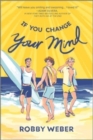 If You Change Your Mind - Book