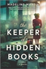 The Keeper of Hidden Books : A Novel - Book