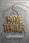 Bone Weaver - Book