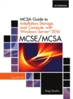 MCSA Guide to Installation, Storage, and Compute with Microsoft(R)Windows Server 2016, Exam 70-740 - eBook