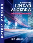 Elementary Linear Algebra, International Metric Edition - Book