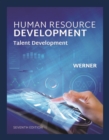 Human Resource Development : Talent Development, Loose-Leaf Version - eBook