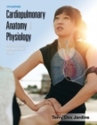 Cardiopulmonary Anatomy & Physiology : Essentials of Respiratory Care - Book