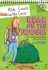 Bear on the Loose!: A Branches Book (Hilde Cracks the Case #2) - Book