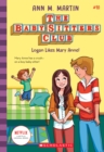 The Babysitters Club #10: Logan Likes Mary Anne! (b&w) - Book