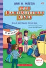 The Babysitters Club #13: Good-Bye Stacey, Good-Bye (b&w) - Book