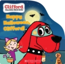 Happy Halloween, Clifford! - Book