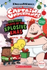 Captain Underpants TV: Xtreme Xploits of the Xplosive Xmas - Book