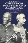 Chiefdom Politics and Alien Law : Basutoland under Cape Rule 1871-1884 - eBook