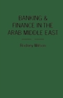 Banking and Finance in the Arab Middle East - eBook