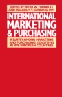 International Marketing and Purchasing : A Survey among Marketing and Purchasing Executives in Five European Countries - eBook