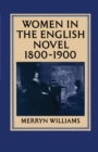 Women in the English Novel, 1800-1900 - eBook