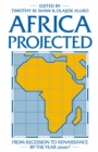 Africa Projected : From Recession to Renaissance by the Year 2000? - eBook
