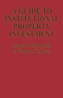 A Guide to Institutional Property Investment - eBook