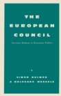 European Council : Decision-making in European Politics - eBook
