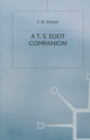 A T.S.Eliot Companion : Life and Works - eBook