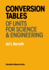 Conversion Tables of Units in Science & Engineering - eBook