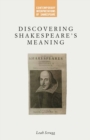 Discovering Shakespeare's Meaning - eBook