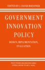 Government Innovation Policy : Design, Implementation, Evaluation - eBook