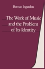 The Work of Music : and the Problem of its Identity - eBook