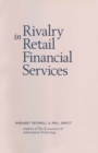 Rivalry in Retail Financial Services - eBook
