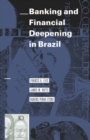 Banking and Financial Deepening in Brazil - eBook