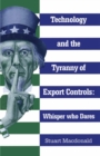Technology and the Tyranny of Export Controls - eBook