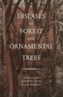 Diseases of Forest and Ornamental Trees - eBook