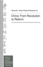 China: From Revolution to Reform - eBook
