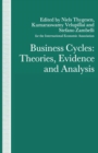 Business Cycles: Theories, Evidence and Analysis - eBook