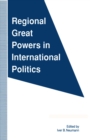 Regional Great Powers in International Politics - eBook