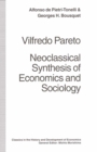 Vilfredo Pareto : Neoclassical Synthesis of Economics and Sociology - eBook