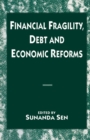 Financial Fragility, Debt and Economic Reforms - eBook