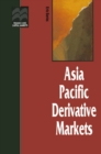 Asia Pacific Derivative Markets - eBook