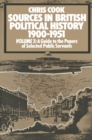 Sources in British Political History, 1900-1951 : Volume 2: A Guide to the Private Papers of Selected Public Services - eBook