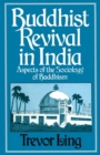Buddhist Revival in India : Aspects of the Sociology of Buddhism - eBook
